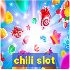 chili slot