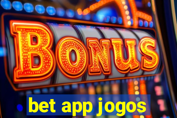 bet app jogos