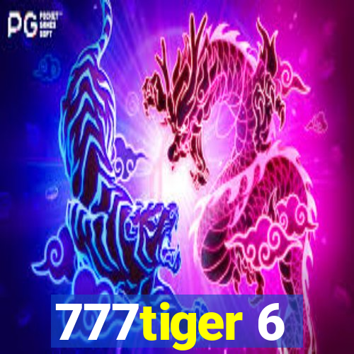 777tiger 6