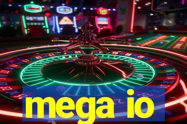 mega io