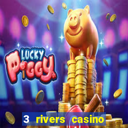 3 rivers casino florence or