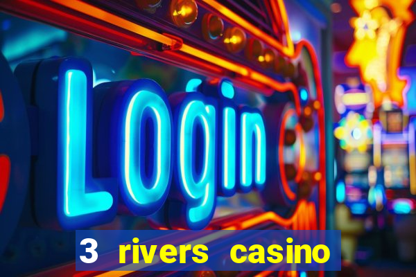 3 rivers casino florence or