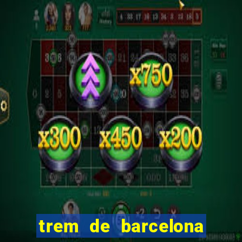 trem de barcelona a paris