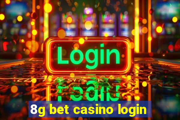 8g bet casino login