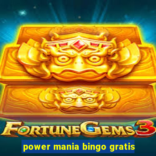 power mania bingo gratis