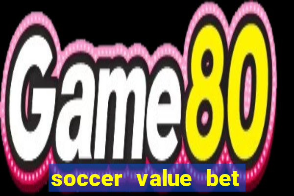 soccer value bet of the day