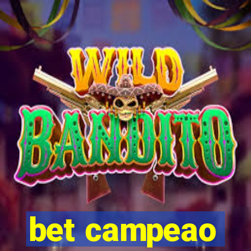 bet campeao