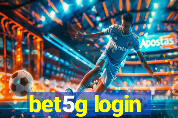 bet5g login