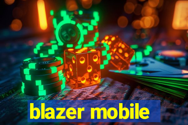 blazer mobile