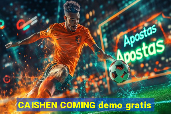 CAISHEN COMING demo gratis