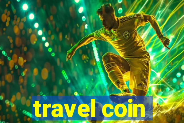 travel coin