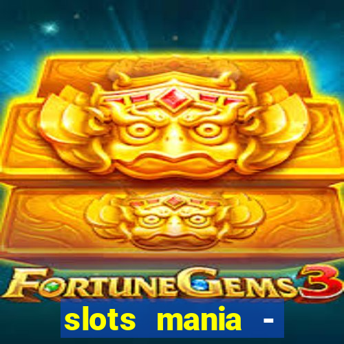 slots mania - fortune tiger