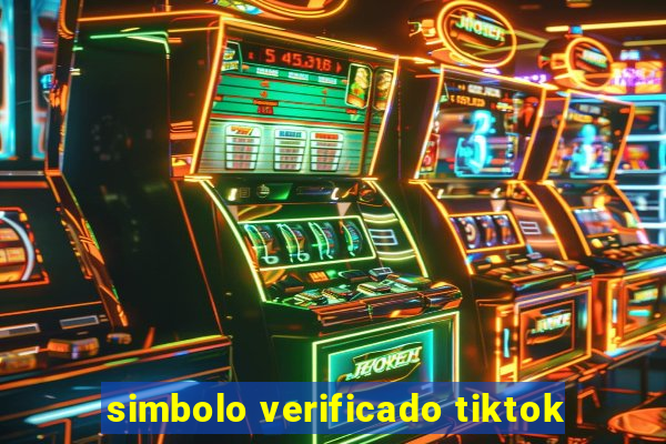 simbolo verificado tiktok