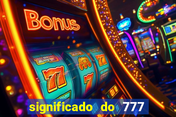 significado do 777 no crime