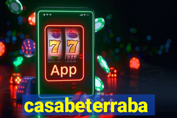 casabeterraba