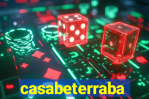 casabeterraba