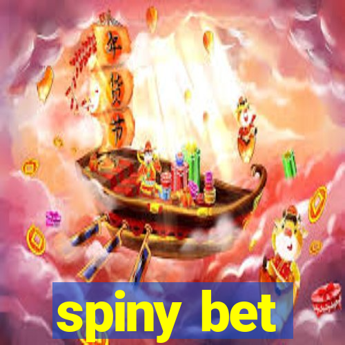 spiny bet