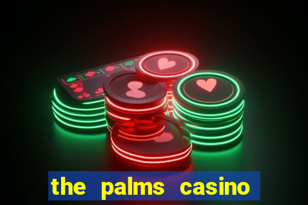 the palms casino las vegas hotel