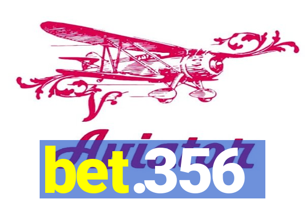 bet.356