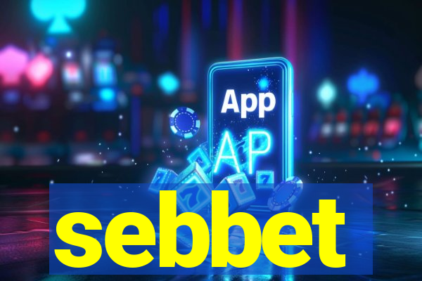 sebbet