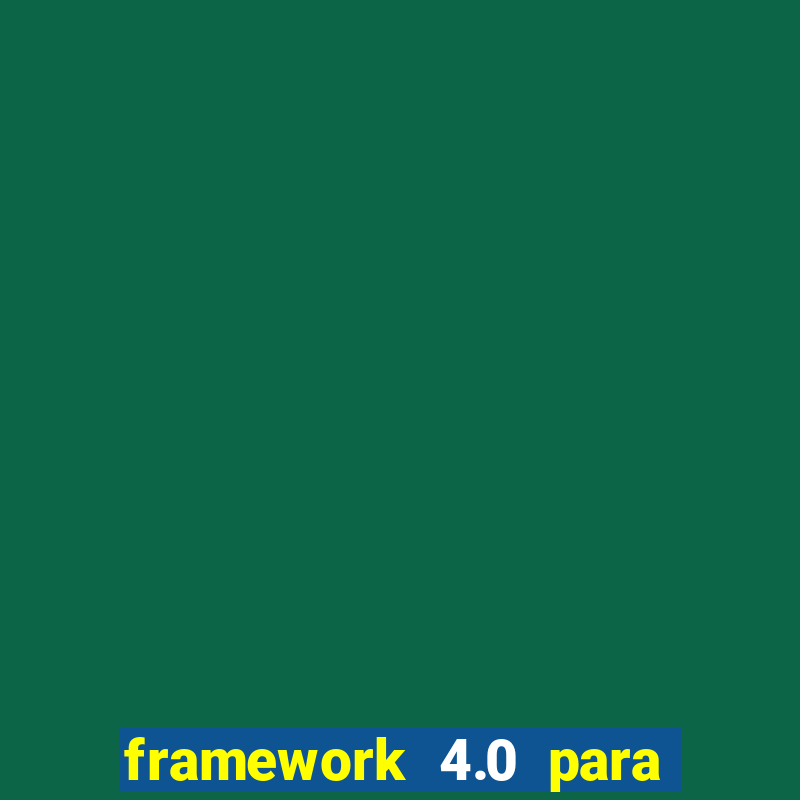 framework 4.0 para windows 7