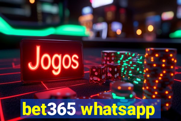 bet365 whatsapp