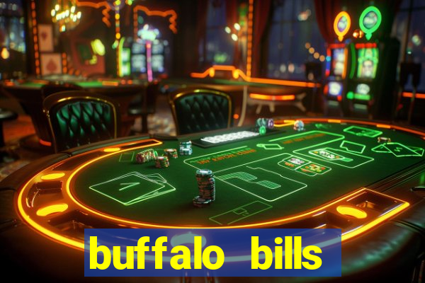 buffalo bills resort & casino