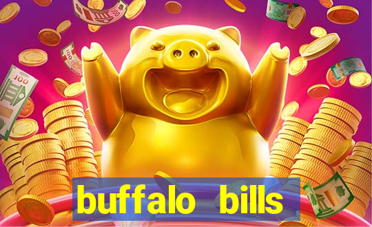 buffalo bills resort & casino