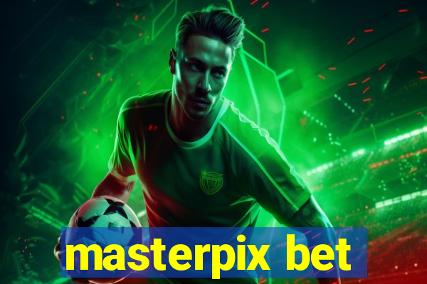 masterpix bet