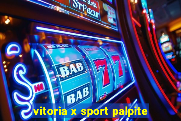 vitoria x sport palpite