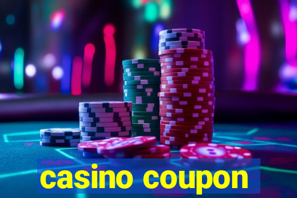 casino coupon