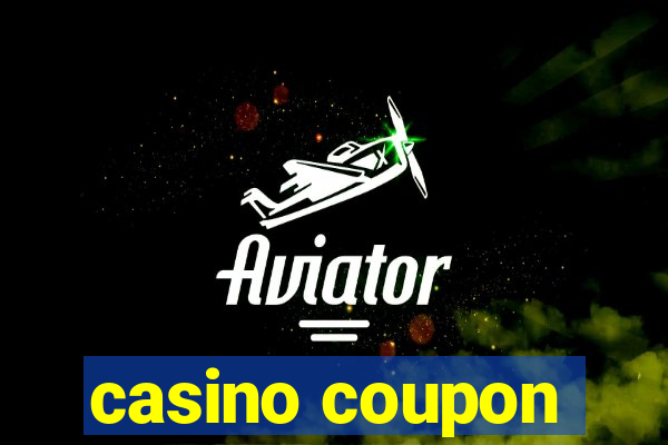 casino coupon