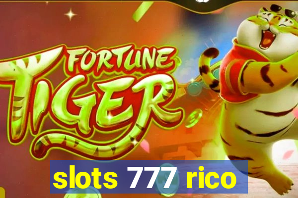 slots 777 rico