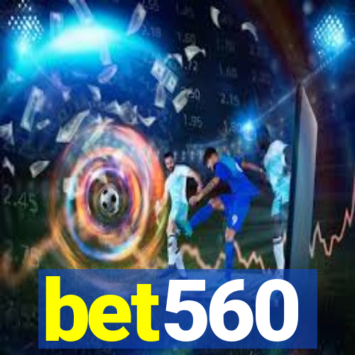 bet560