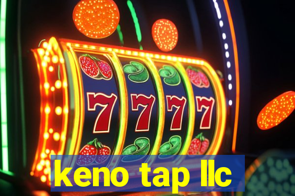 keno tap llc