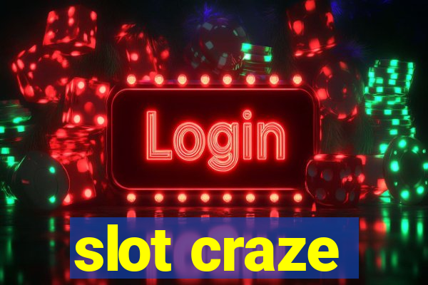 slot craze