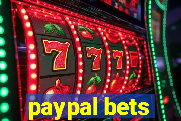 paypal bets