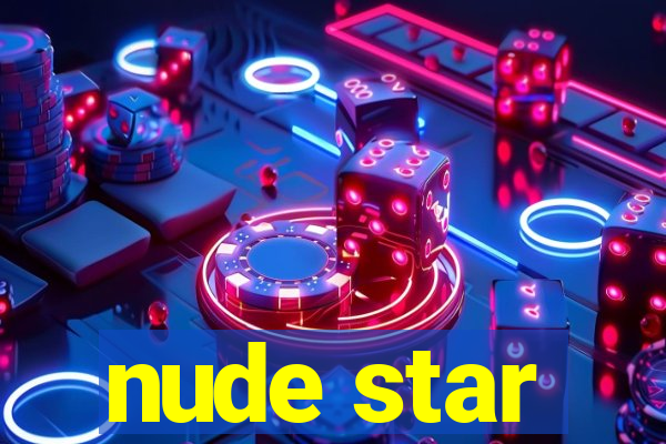 nude star