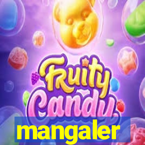 mangaler