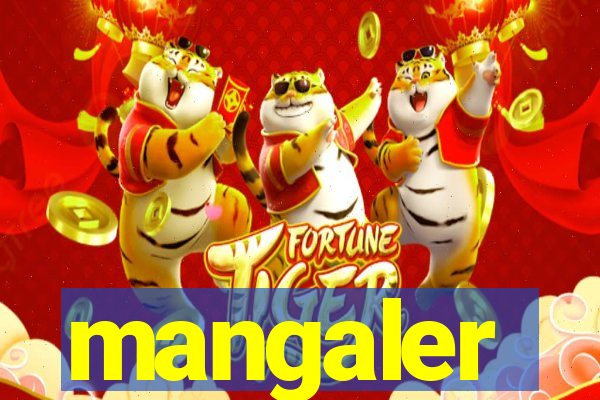 mangaler