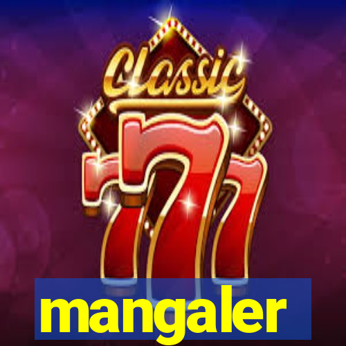 mangaler