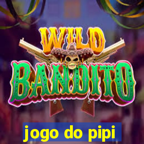 jogo do pipi