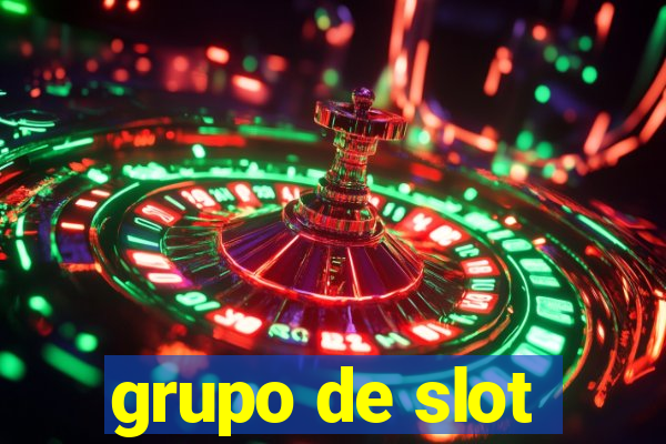 grupo de slot