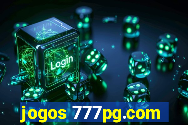 jogos 777pg.com