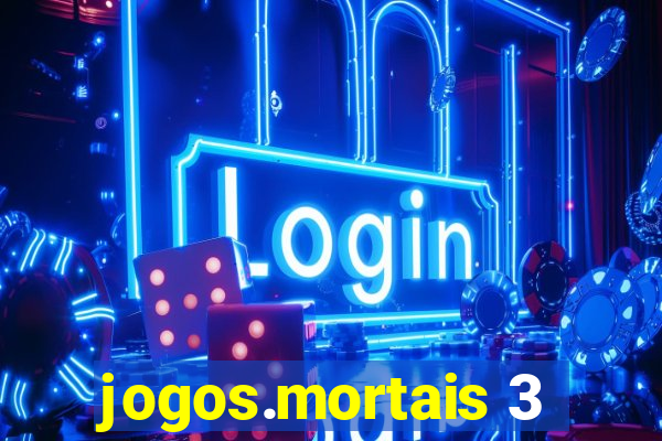 jogos.mortais 3