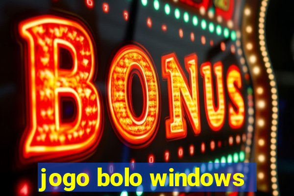 jogo bolo windows