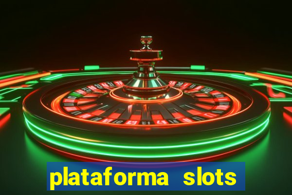 plataforma slots pagando no cadastro