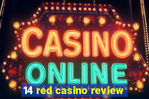 14 red casino review