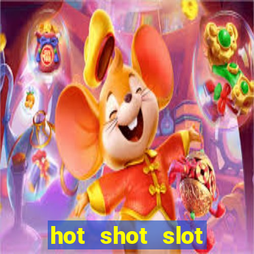 hot shot slot machine app