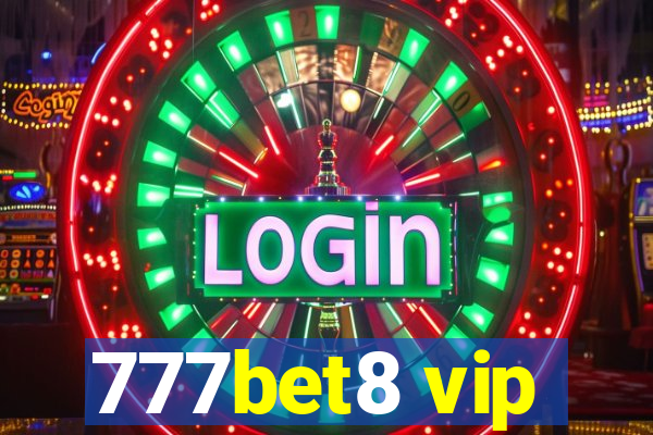 777bet8 vip